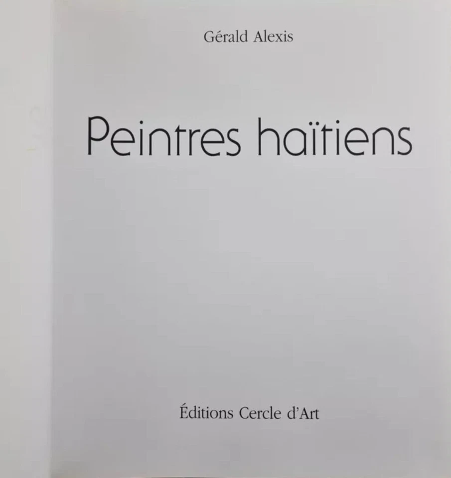 Peintres Haitiens (Haitian painters) In FRENCH by Gerald Alexis - Image 3 of 3