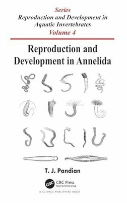 Reproduction and Development in Annelida: Series On: Buch CRC Press