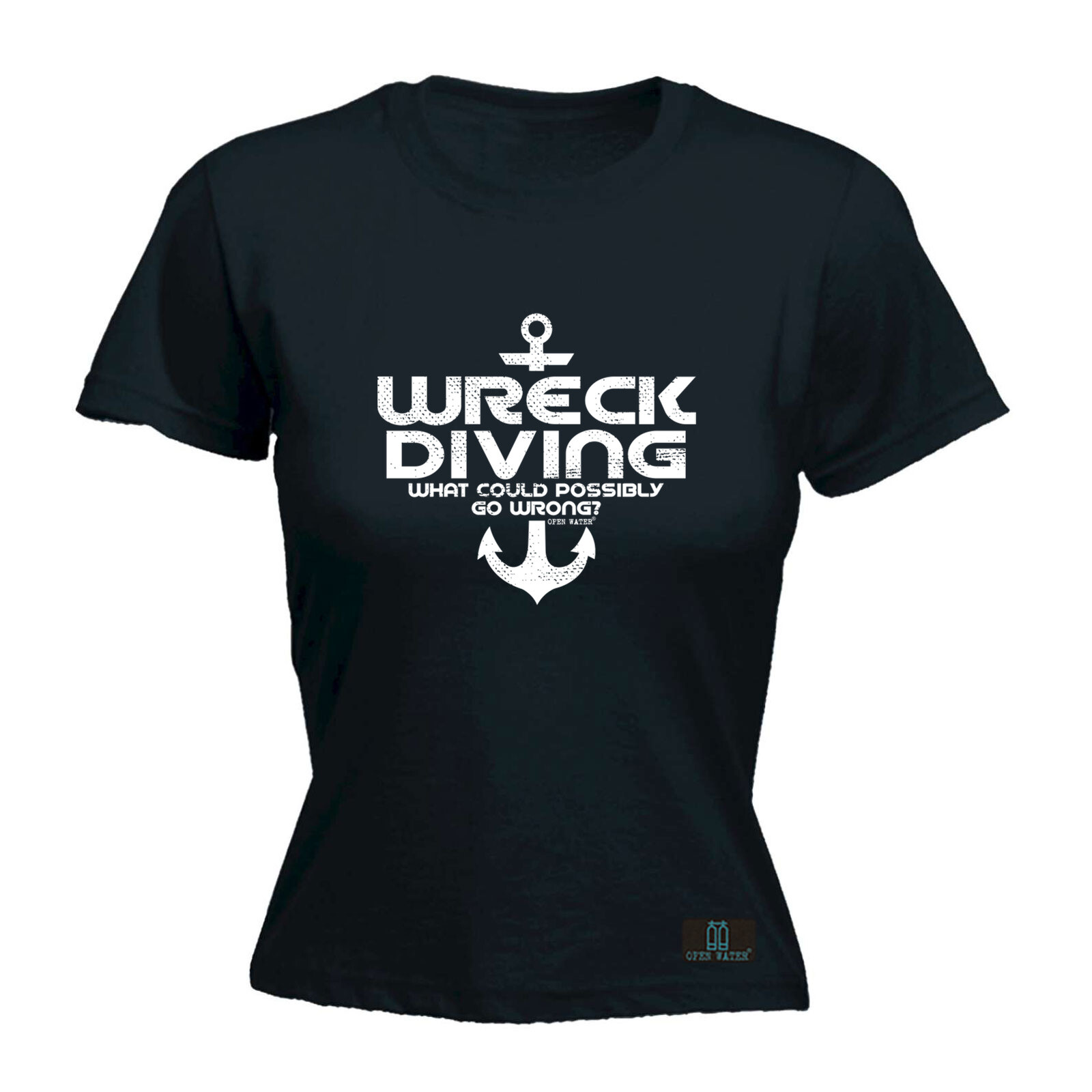 Scuba Diving Ow Wreck What Could Possibly Go Wron - Womens T Shirt Funny T-Shirt