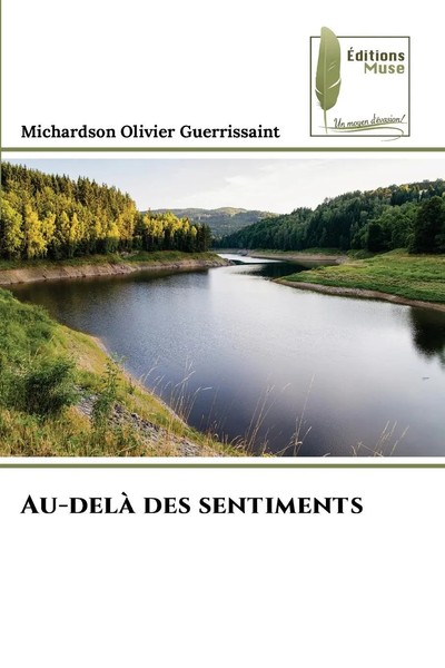 Michardson Olivier Guerrissaint | Au-Delà Des Sentiments | Taschenbuch (2024)-image