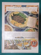 A&P Supermarkets For Good Eating Sensible Cost Recipe Grocery VTG Print Ad 1947