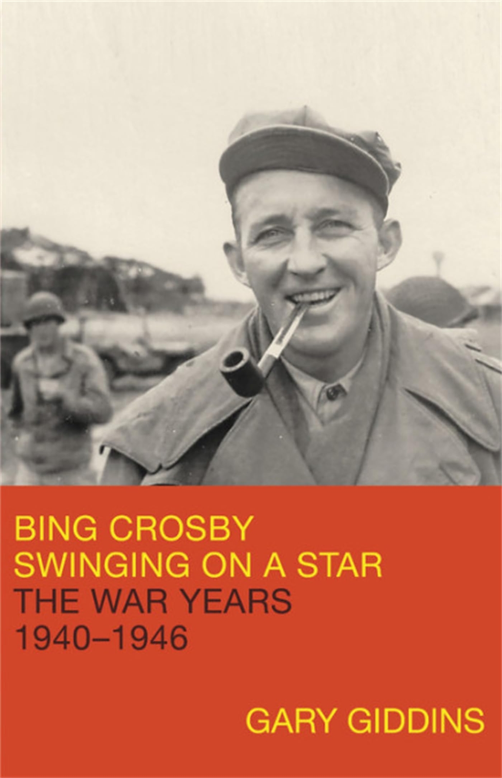 Bing Crosby: Swinging on a Star: The War Years, 1940-1946 (2018)