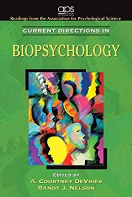 Current Directions in Biopsychology Perfect