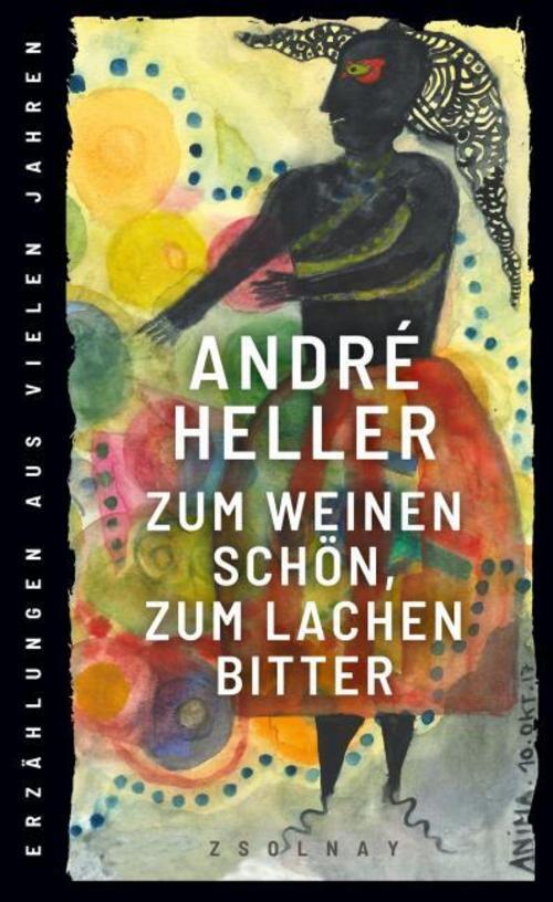 Thumbnail - André Heller Zum Weinen Schön, Zum Lachen Bitter
