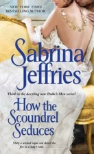 How the Scoundrel Seduces (The Duke's Men) - Mass Market Paperback - GOOD