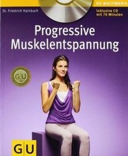 Progressive Muskelentspannung (mit Audio-CD) (GU Mu... | Buch | Zustand sehr gut