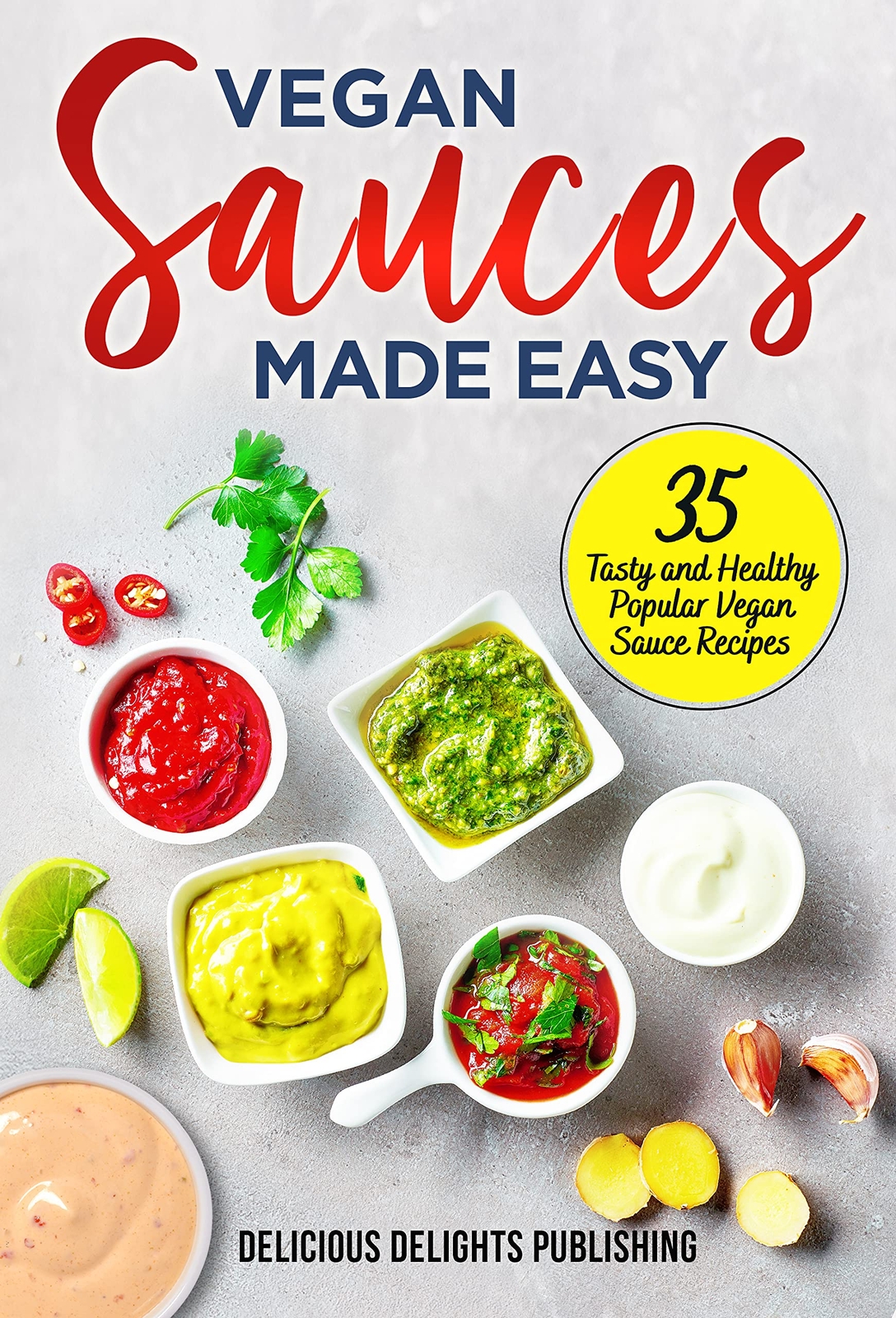 Vegan Sauces Made Easy (Tascabile) Lion Meals Made Easy