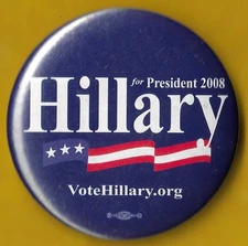 2008 Hillary Clinton - 2.25" / (D)Presidential Hopeful Campaign Button(Pin09)