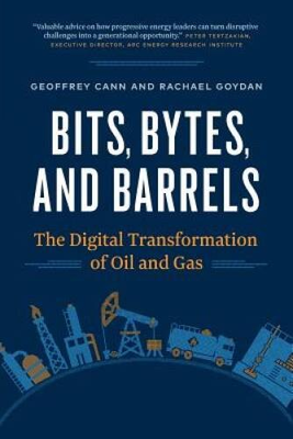 #ad Bits Bytes and Barrels: The Digital Transformation of Oil and Gas GOOD $4.08