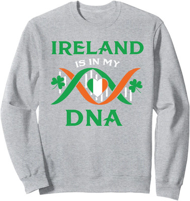 Ireland Is In My Dna Irish Roots Ireland St Patricks Unisex Crewneck Sweatshirt