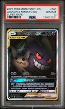 2023 POKEMON CHINESE SIMPLIFIED CSM2B SUPER RARE #163 GENGAR & MIMIKYU GX PSA10