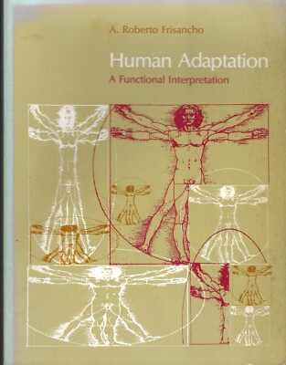 Human Adaptation: A Functional Interpretation