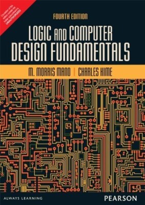 New: Logic and Computer Design Fundamentals M. Morris Mano