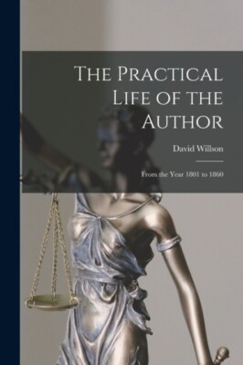 Willson - Practical Life of the Author microform   From the Year 180 - X555z