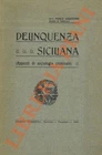 COSENTINO Paolo - Sicilian delinquency (notes of criminal sociology).