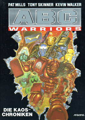ABC Warriors 1 (P. MILLS, T. Skinner, K. Walker; Arboris, HC limitiert, nummer.)