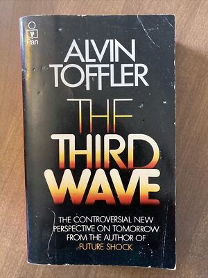 The Third Wave, Alvin Toffler, 1981 Vintage paperback Book