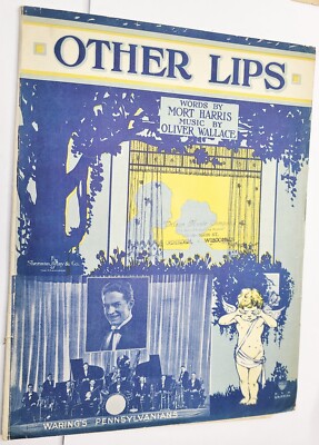 1923 Vintage Sheet Music Other Lips Featured by Waring's Pennsylvanians