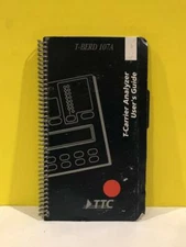 TTC 50-12742-01 T-Berd 107A T-Carrier Analyzer User's Guide