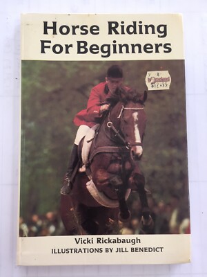 Horse Riding for Beginners by Vicki Rickabaugh (Paperback, 1986)