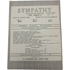 Sympathy from Opera The Firefly by Rudolf Friml Otto Hauerbach 1912 Sheet Music