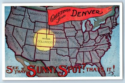1920 Denver Colorado Postcard Greetings See Sunny Spot Map Pennant Unposted