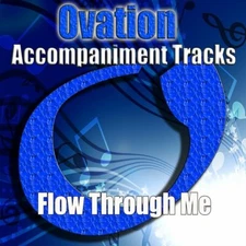 Flow Through Me - The Inspirations - Accompaniment Track