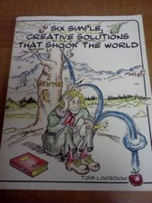 SIX SIMPLE, CREATIVE SOLUTIONS THAT SHOOK THE WORLD - Paperback - GOOD