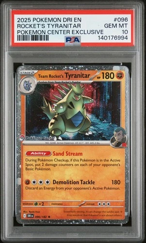 2025 POKEMON DRI EN-DESTINED RIVALS #096 TEAM ROCKET'S TYRANITAR PSA 10