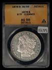 1878 8TF $1 Morgan Silver Dollar - Looks Proof-Like - ANACS AU 55 Dets - X6773