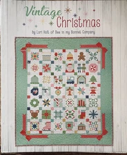 Vintage Christmas Quilt Pattern Book Lori Holt Bee in My Bonnet