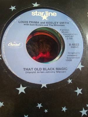 Louis Prima & Keeley Smith, That Old Black Magic/I Wish You Love~Starline 45+slv