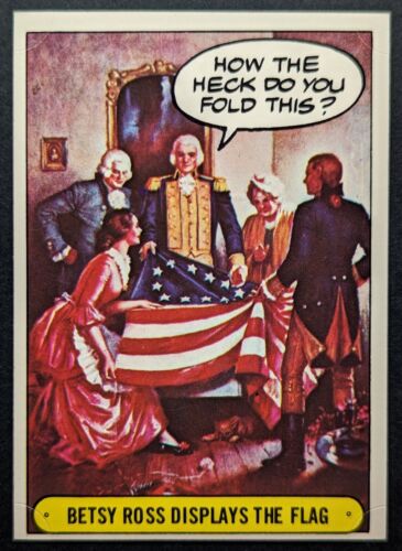 Betsy Ross Displays Flag 1975 Hysterical History Topps Sticker Card #22 (NM) - Afbeelding 1 van 2