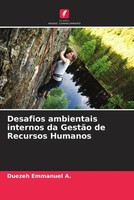 Duezeh Emmanuel A. | Desafios Ambientais Internos Da GestãO De Recursos Humanos