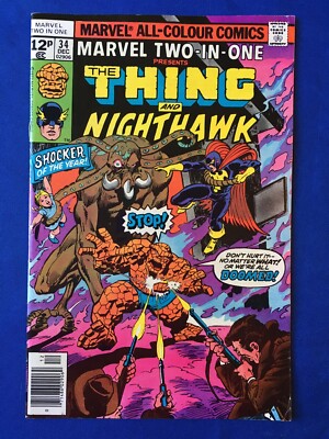 Marvel Two-in-One #34 VFN- (7.5) MARVEL ( Vol 1 1977) Thing and Nighthawk (C)