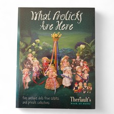 What Frolicks Are Here Theriault  s Book of Dolls Antique Doll Catalog