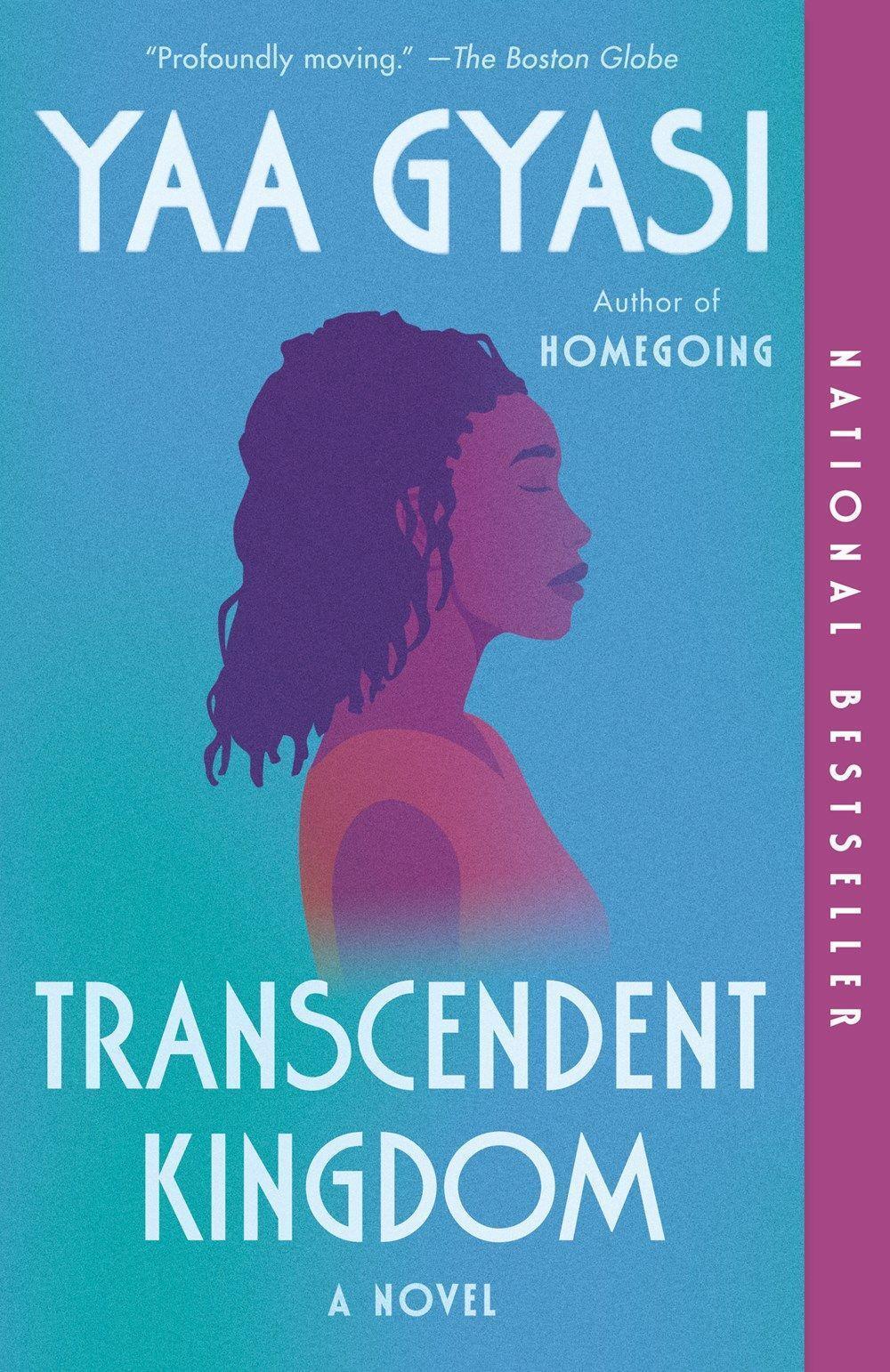 Thumbnail - Transcendent Kingdom - Yaa Gyasi - 9781984899767