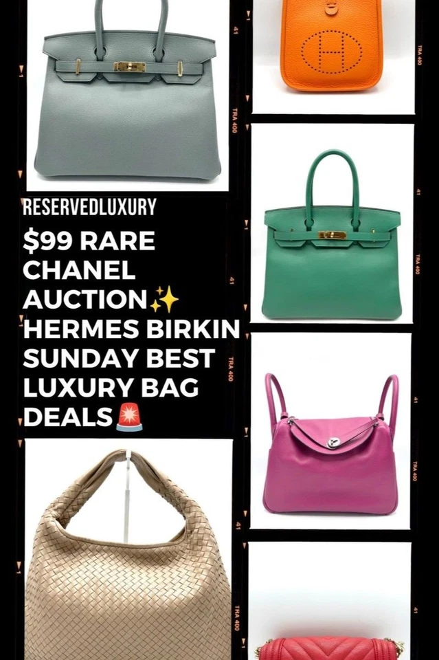 🚨RARE CHANEL $99 AUCTION, HERMES BIRKIN & BEST SUNDAY BAG DEALS!🚨