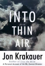 Into Thin Air: A Personal Account of the Mount Everest Disaster - VERY GOOD
