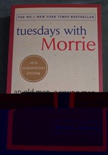 Tuesdays With Morrie An Old Man, A Young Man, And Life's Greatest Lesson Mitch