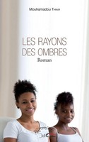 Les Rayons Des Ombres | Roman | Mouhamadou Thiam | Taschenbuch | 162 S. | 2020