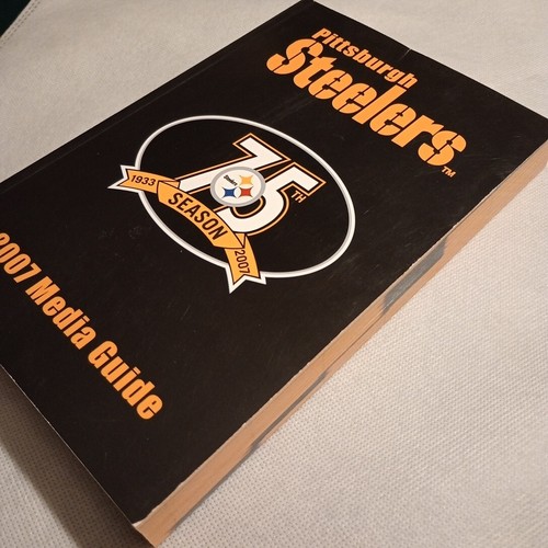 Pittsburgh Steelers 2007 Media Guide 75th Season 1933-2007 - Picture 8 of 8