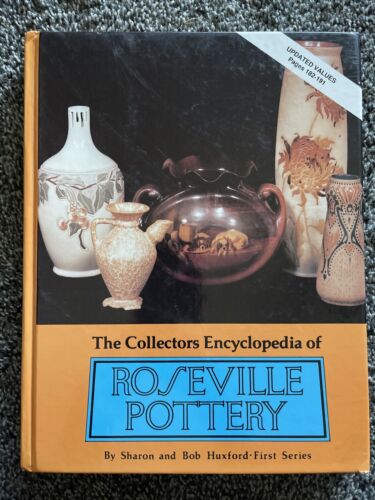 The Collectors Encyclopedia of Roseville Pottery by Huxford, Sharon And Bob - Bild 1 von 4