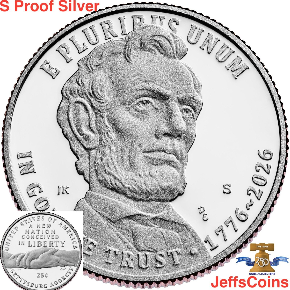 2026 S Abraham Lincoln Quarter Gettysburg Address Liberty SILVER