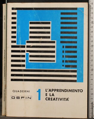 L'APPRENDIMENTO E LA CREATIVITÀ. RENZO BISLANI. EDIZIONI OSFIN.