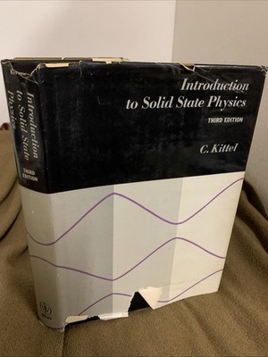 Charles Kittel Introduction to Solid State Physics Hardback 3rd Edition 1966