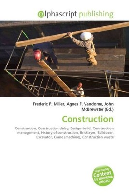 Frederic P. Miller (u. a.) | Construction | Taschenbuch | Englisch