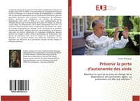 Sandra Bidegaray | PréVenir La Perte D'autonomie Des AinéS | Taschenbuch (2016)