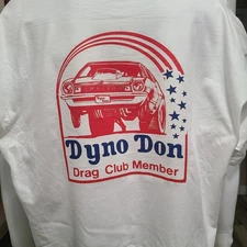 Vintage GASSER/DRAG/FUNNYCAR RACE T-shirt  DYNO DON DRAG CLUB MEMBER