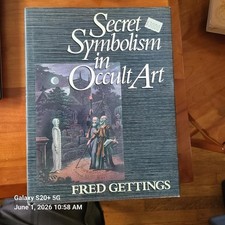 Secret Symbolism in Occult Art -Fred Gettings HC